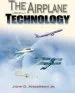 Audiobook The Airplane: A History of its Technology author John David Anderson
