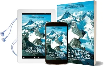 The Alpine 4000M Peaks by the Classic Routes: A Guide for Mountaineers Audiobook download free by Richard Goedeke