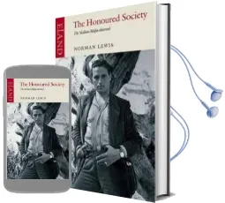 The Honoured Society: The Sicilian Mafia Observed Audiobook download free by Norman Lewis
