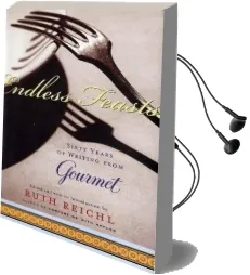 Endless Feasts Audiobook download free by Ruth Reichl