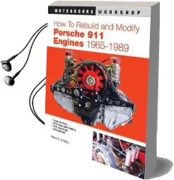 How to Rebuild and Modify Porsche 911 Engines 1965-1989 Audiobook download free by Wayne Dempsey