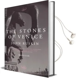 The Stones of Venice Audiobook download free by John Ruskin