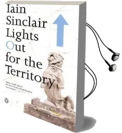 Lights out for the Territory Audiobook download free by Iain Sinclair