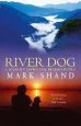 Audiobook River dog: A Journey Down the Brahmaputra author Mark Shand