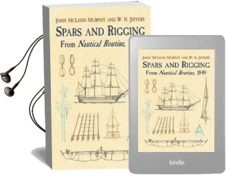 Spars & Rigging:From Nautical Routi: From Nautical Routine, 1849 Audiobook download free by John M'Leod Murphy