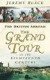 Audiobook The Grand Tour in the Eighteenth Century: The British Abroad author Professor Jeremy Black