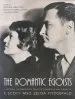 Audiobook The Romantic Egoists: A Pictorial Autobiography From the Scrapbooks and Albums of f. Scott and Zelda Fitzgerald author University Of South Carolina Matthew J. Bruccoli (Emily Brown Jefferies Professor Of English Usa)