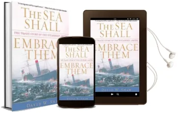 The sea Shall Embrace Them: The Tragic Story of the Steamship Arctic Audiobook download free by David W. Shaw