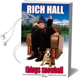 Things Snowball Audiobook download free by Rich Hall