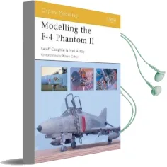 Modelling the f-4 Phantom ii Audiobook download free by Geoff Coughlin