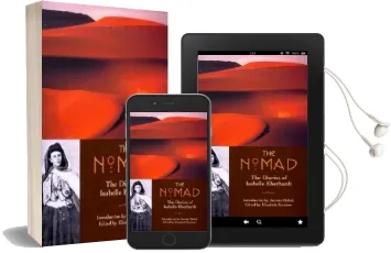 The Nomad: The Diaries of Isabelle Eberhardt Audiobook download free by Elizabeth Kershaw