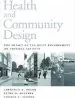 Audiobook Health and Community Design: The Impact of the Built Environment on Physical Activity author Lawrence D. Frank