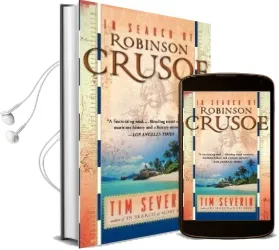 In Search of Robinson Crusoe Audiobook download free by Tim Severin