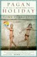 Audiobook Pagan Holiday: On the Trail of Ancient Roman Tourists author Tony Perrottet