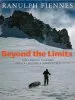 Audiobook Beyond the Limits: The Lessons Learned From a Lifetime'S Adventures author Sir Ranulph Fiennes