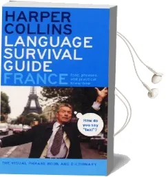Harpercollins Language Survival Guide: France: The Visual Phrasebook and Dictionary Audiobook download free by Harpercollins Publishers