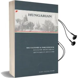 Hungarian-English / English-Hungarian Dictionary & Phrasebook Audiobook download free by Judit Hajnal Ward