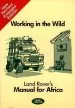 Audiobook Working in the Wild: Land Rover'S Manual for Africa author William Treneman