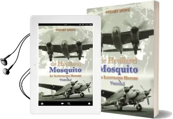 De Havilland Mosquito: An Illustrated History Audiobook download free by Stuart Howe