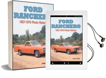 Ford Ranchero 1957-1979: Photo History Audiobook download free by James C. Mays