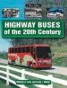 Audiobook Highway Buses of the 20Th Century: A Photo Gallery author William A. Luke
