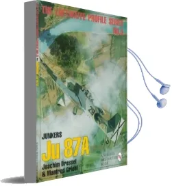 The Luftwaffe Profile Series, no. 5: Junkers ju 87a Audiobook download free by Manfred Griehl