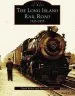 Audiobook Long Island Railroad: 1925-1975 author Steven Lynch