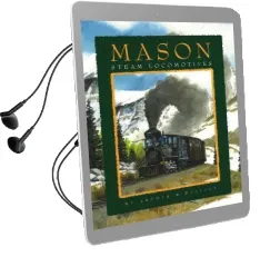 Mason Steam Locomotives Audiobook download free by Arthur W. Wallace