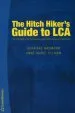 Audiobook The Hitch Hiker'S Guide to lca: An Orientation in Life Cycle Assessment Methodology and Applications author Henrikke Baumann