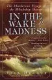 Audiobook In the Wake of Madness author Joan Druett