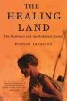 Audiobook The Healing Land: The Bushmen and the Kalahari Desert author Rupert Isaacson