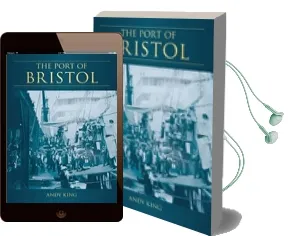 The Port of Bristol Audiobook download free by Andy King