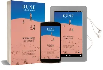 Dune is a Four-Letter Word Audiobook download free by Griselda Sprigg