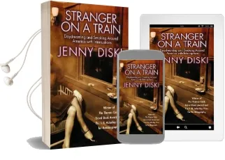 Stranger on a Train: Daydreaming and Smoking Around America Audiobook download free by Jenny Diski