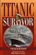 Audiobook Titanic Survivor: The Newly Discovered Memoirs of Violet Jessop who Survived Both the Titanic and Britannic Disasters author Violet Jessop
