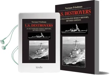 U.S. Destroyers: An Illustrated Design History, Revised Edition Audiobook download free by Norman Friedman