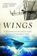 Audiobook Wings: A History of Aviation From Kites to the Space age author Tom D. Crouch