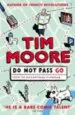 Audiobook Do not Pass go author Tim Moore