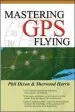 Audiobook Mastering gps Flying author Phil Dixon