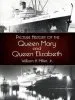 Audiobook Picture History of the Queen Mary and the Queen Elizabeth author William H. Miller