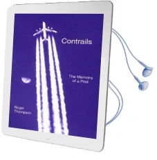 Contrails: The Memoirs of a Pilot Audiobook download free by Roger Thompson