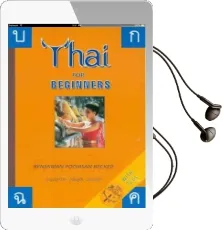 Thai for Beginners - Pack Audiobook download free by Benjawan Poomsan Becker