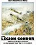 Audiobook The Legion Condor 1936-1939: History of the Luftwaffe in the Spanish Civil War, 1936-1939 author Karl Ries