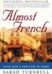 Audiobook Almost French: Love and a new Life in Paris author Sarah Turnbull