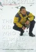 Audiobook Kid who Climbed Everest: The Incredible Story of a 23-Year-Old'S Summit of mt. Everest author Bear Grylls