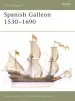 Audiobook The Spanish Galleon: 1530-1690 author Angus Konstam