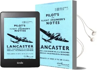 Air Ministry Pilot'S Notes: Lancaster i, iii and x Audiobook download free by Air Ministry