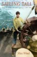 Audiobook Sailing Tall: Around the World on the Square-Rigged Passat (1946-1948) author Max Wood
