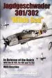 Audiobook Jagdgeschwader 301/302 Awilde Saua: In Defense of the Reich With the bf 109, fw 190 and ta 152 author Willi Reschke