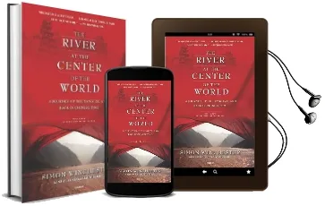 The River at the Center of the World: A Journey up the Yangtze, and Back in Chinese Time Audiobook download free by Author And Historian Simon Winchester